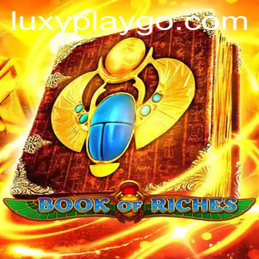 Discovering 'Book of Riches': A LuxyPlay Adventure