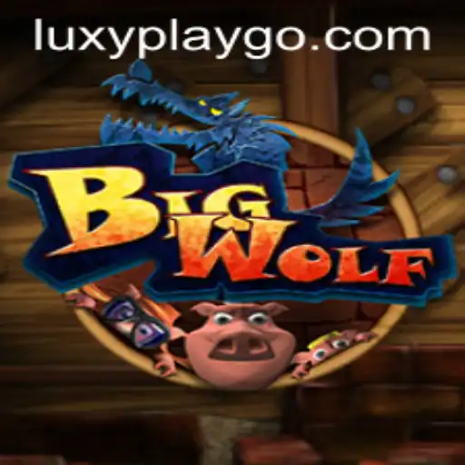 Exploring the Intriguing World of BigWolf and the Luxyplay Experience