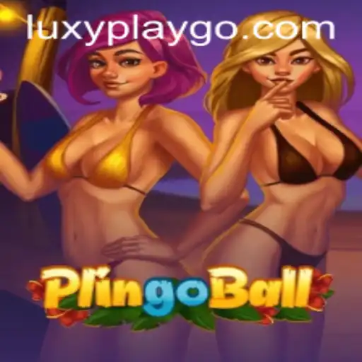 Plingoball: A New Era of Interactive Gaming with Luxyplay