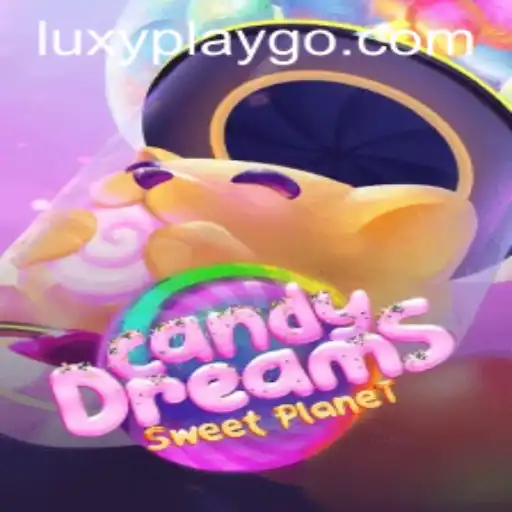 Discover the Sweet World of CandyDreams by LuxyPlay