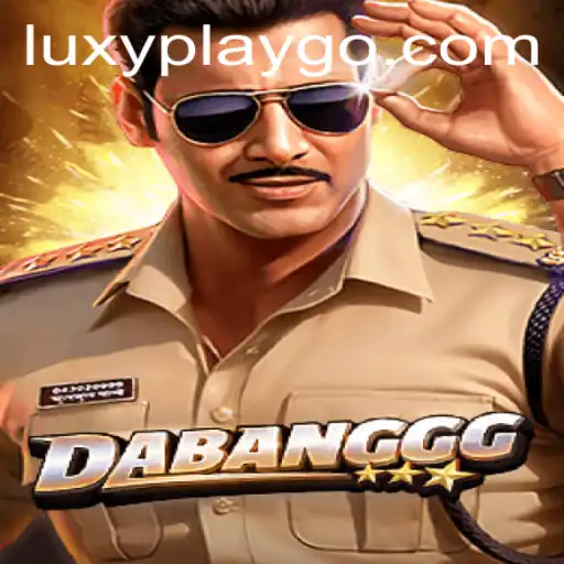 Exploring the Exciting World of DABANGGG on LuxyPlay