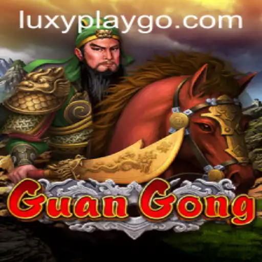 Exploring the Fascinating World of GuanGong: A LuxyPlay Experience