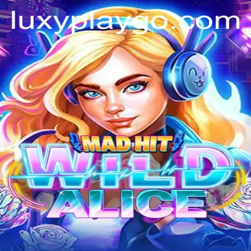 Discover MadHitWildAlice: Immerse Yourself in the Chaos of Luxyplay's Latest Game