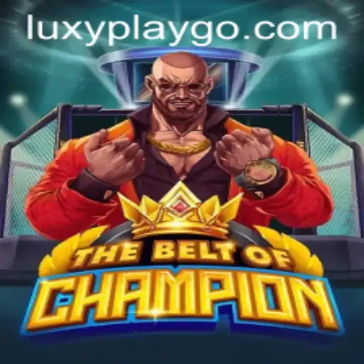 TheBeltOfChampion: Uncovering the Thrills of Luxurious Gameplay